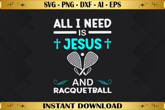 All I Need is Jesus and Racquetball Font