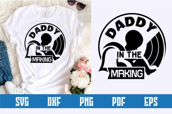 Daddy in the Making Svg Design: A Practical Overview