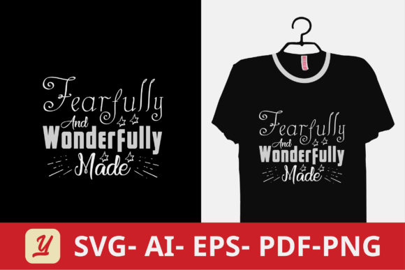 Fearfully and Wonderful Christian Shirt Design