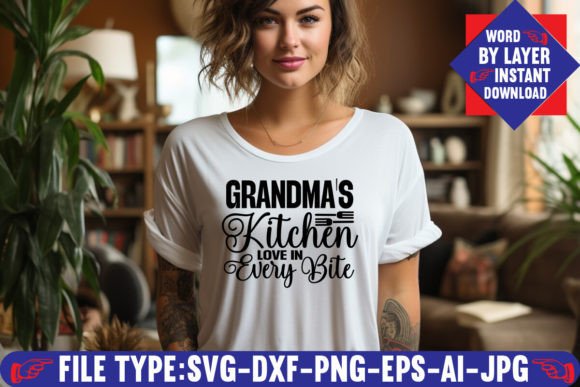 Grandma’s Kitchen: Love in Every Bite SVG