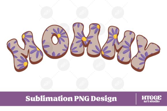 Mommy Png Flowers Mothers Day Daisy Png: A Practical Digital Asset for Mother's Day Projects