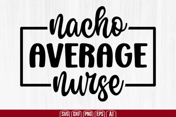 Nacho Average Nurse: Redefining Personal Branding and Strategic Service Delivery