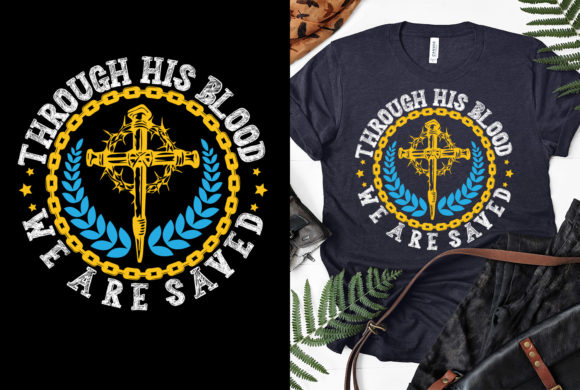 Through His Blood Christian T-shirt: A Symbol of Faith and Expression